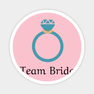 Team Bride Bachelorette Party Magnet